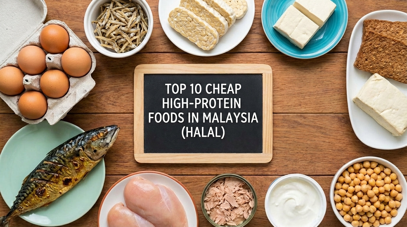 Top 10 Cheap High-Protein Foods in Malaysia (Halal): Lose Weight on a Budget